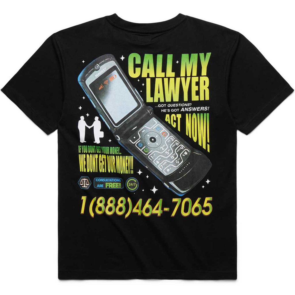 Call My Lawyer Act Now T-Shirt Black MARKET